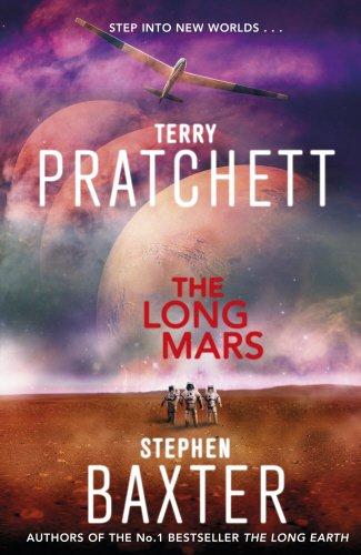 The Long Mars: (Long Earth 3)