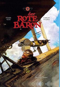 Der Rote Baron: Bd. 2: Blutiger Regen