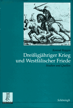 Dreißigjähriger Krieg und Westfälischer Friede