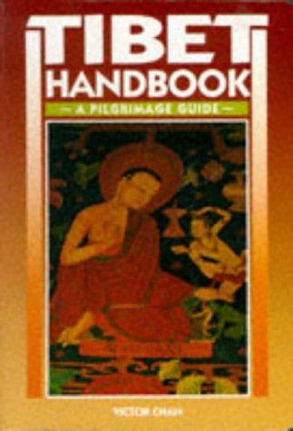 Tibet Handbook. A pilgrimage guide