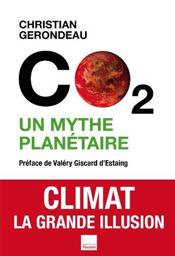 CO2 : un mythe planétaire