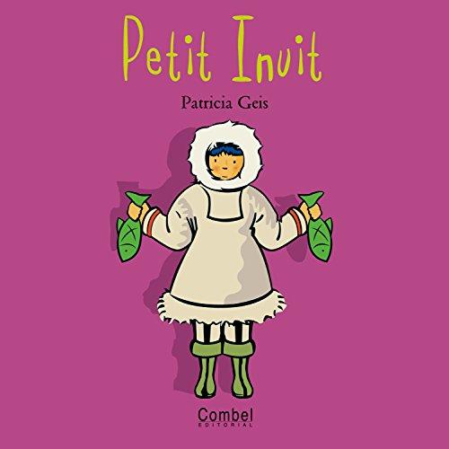 Petit Inuit (Nens i nenes del món)