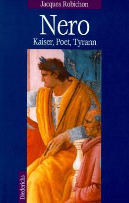 Nero. Sonderausgabe. Kaiser, Poet, Tyrann