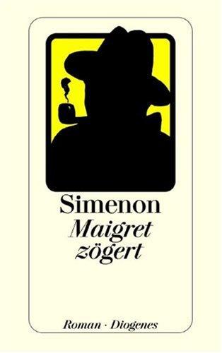 Maigret zögert