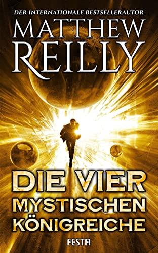 Die vier mystischen Königreiche: Thriller