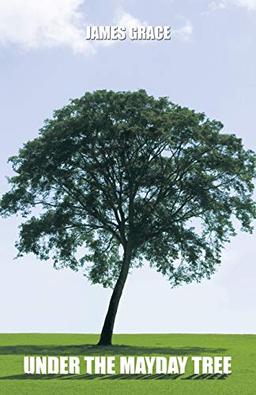 Under the Mayday Tree