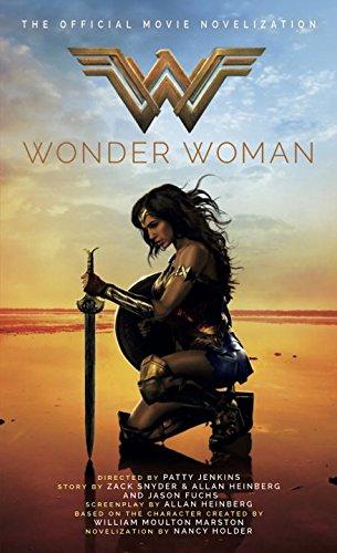 Wonder Woman: The Official Movie Novelization (Wonder Woman Movie)