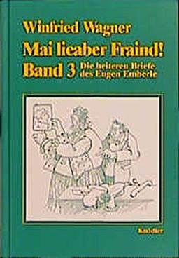 Mai lieaber Fraind!, Bd.3