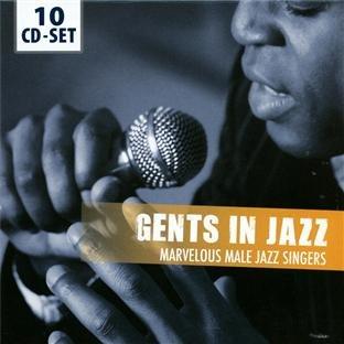 Gents In Jazz - Marvelous Male Jazz Singers