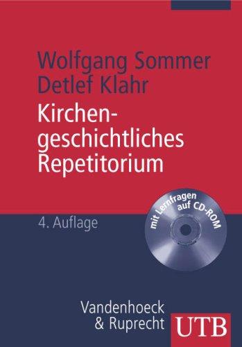 Kirchengeschichtliches Repetitorium: Zwanzig Grundkapitel der Kirchen-, Dogmen- und Theologiegeschichte (Uni-Taschenbücher M)