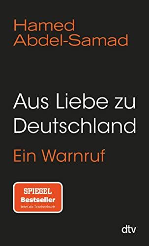 Aus Liebe zu Deutschland: Ein Warnruf