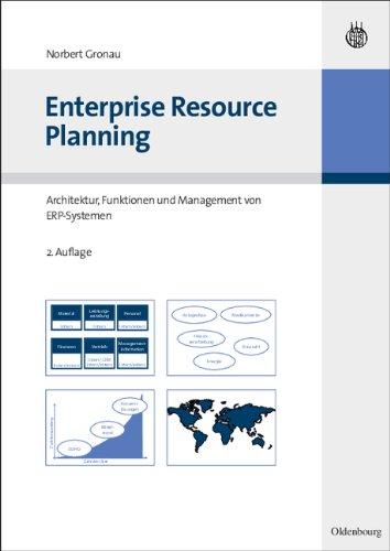 Enterprise Resource Planning: Architektur, Funktionen und Management von ERP-Systemen