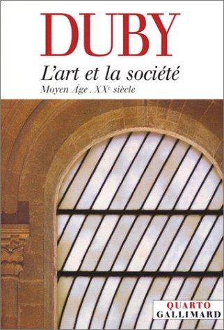 L'art et la société : Moyen Age - XXe siècle