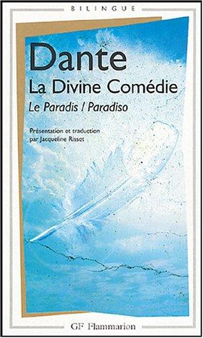 La divine comédie. Vol. 3. Le paradis. Paradiso