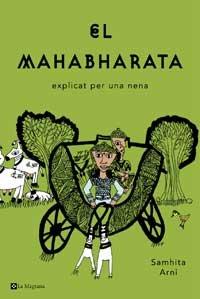 El mahabharata explicat per una nena (OTROS LA MAGRANA, Band 999)