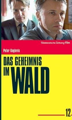 Das Geheimnis im Wald - Süddeutsche Zeitung Film Deutsche Thriller