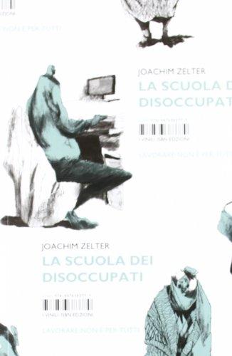 La scuola dei disoccupati (Vinili)