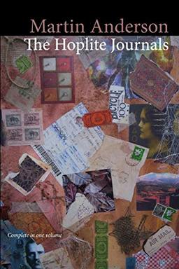 The Hoplite Journals (Complete in One Volume)