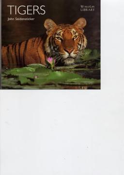 Tigers (Worldlife Library)