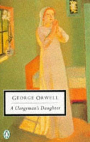 A Clergyman's Daughter (Twentieth Century Classics)