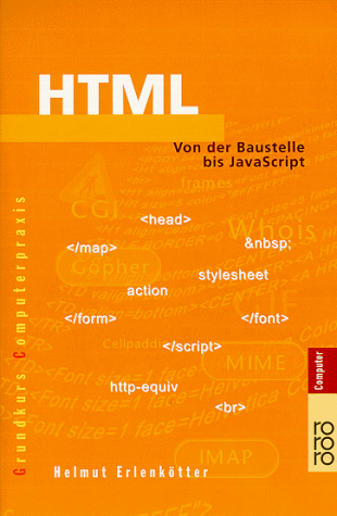 HTML: Von der Baustelle bis JavaScript