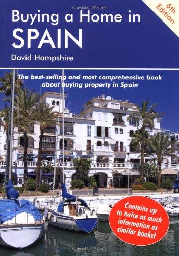 Buying a Home in Spain: A Survival Handbook