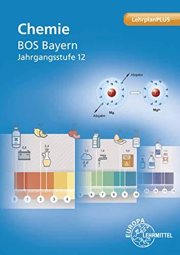 Chemie BOS Bayern Jahrgangsstufe 12