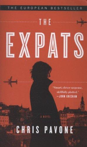 The Expats: A Novel