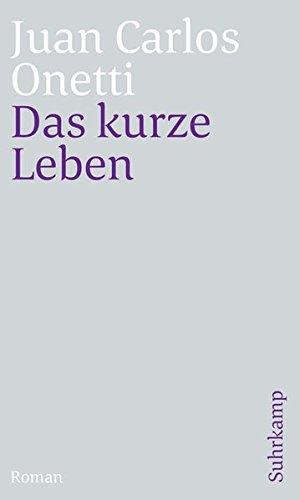 Das kurze Leben: Roman (suhrkamp taschenbuch)