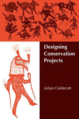 Designing Conservation Projects