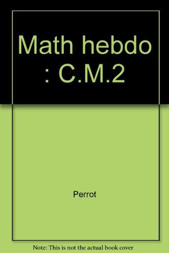 Math hebdo : C.M.2 (Hc Primaire 01)