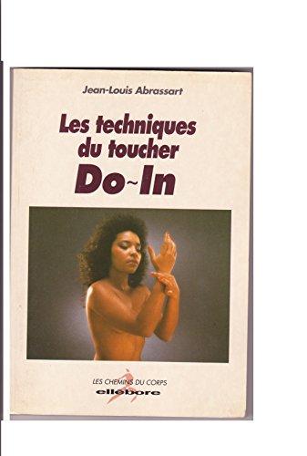 Do-in : Les techniques du toucher (Ellebore Livres)