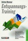 Entspannungs- Training.