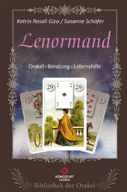 Lenormand: Bibliothek der Orakel. Set mit Buch und Karten. Orakel - Beratung - Lebenshilfe: Bibliothek der Orakel. Orakel - Beratung - Lebenshilfe