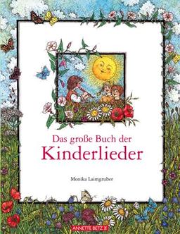 Das große Buch der Kinderlieder