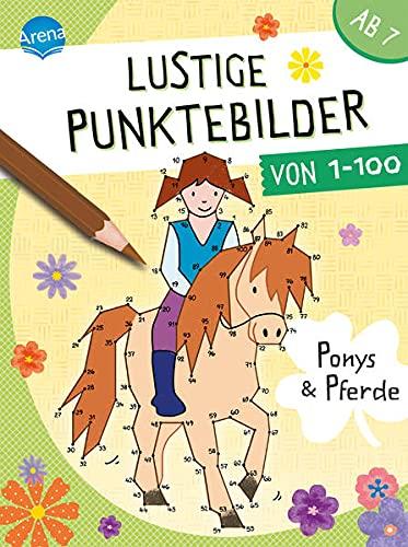 Lustige Punktebilder von 1 bis 100. Ponys und Pferde: Von-Punkt-zu-Punkt-Rätselblock für Kinder ab 7 Jahren