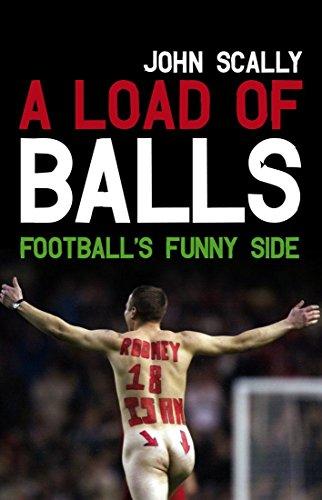 A Load of Balls: Football's Funny Side