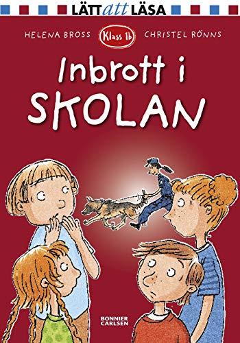 Inbrott i skolan (Klass 1b, Band 18)