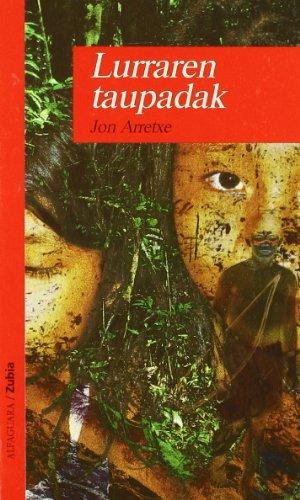 Lurraren taupadak (Haur-Literatura 14 Urtetik Aur)