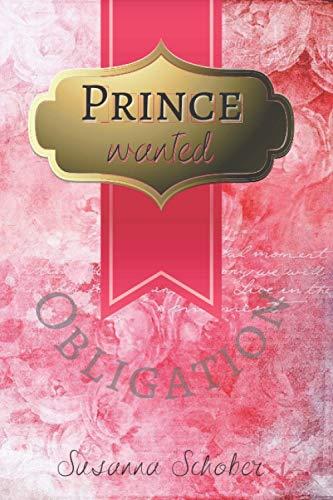 Prince wanted: Obligation