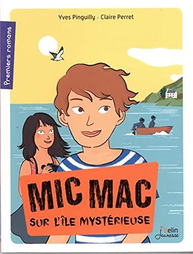 Mic mac sur l'île mystérieuse