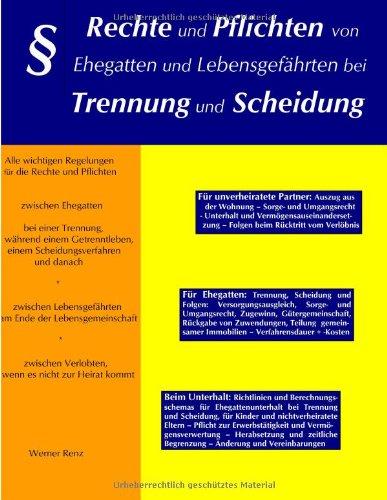 Rechte und Pflichten von Ehegatten und Lebensgefährten bei Trennung und Scheidung