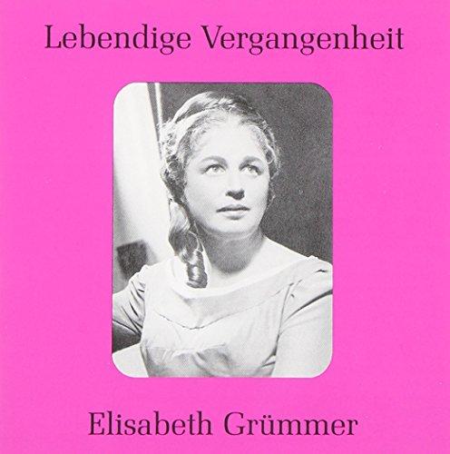 Lebendige Vergangenheit - Elisabeth Grümmer