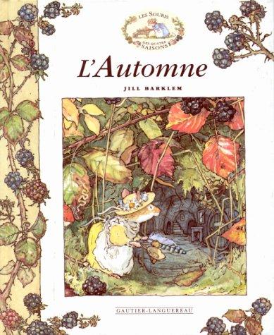 Les souris des quatre saisons. L'automne