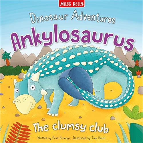 Dinosaur Adventures: Ankylosaurus - The clumsy club