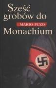 Puzo, M: Szesc grobow do Monachium