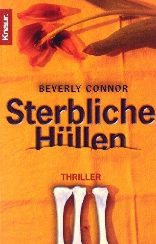 Sterbliche Hüllen: Thriller