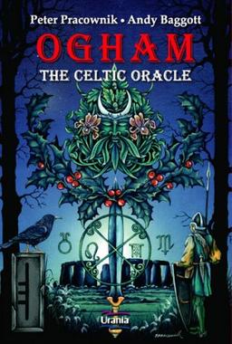 Ogham: The Celtic Oracle