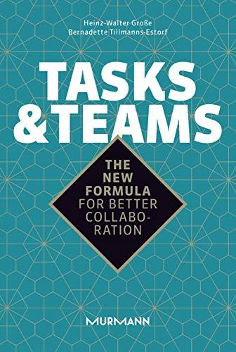 Tasks & Teams: The new formula for better collaboration