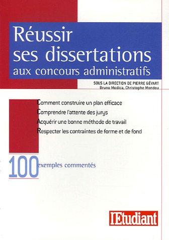 Réussir ses dissertations aux concours administratifs